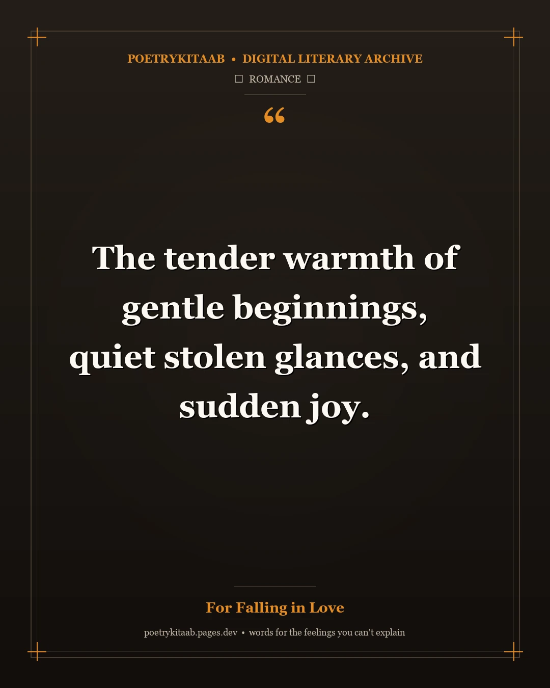 For Falling in Love
